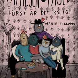 Familjen Fågel - Först är det roligt