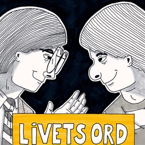 LIvets ord. Del tre, uppgång och fall